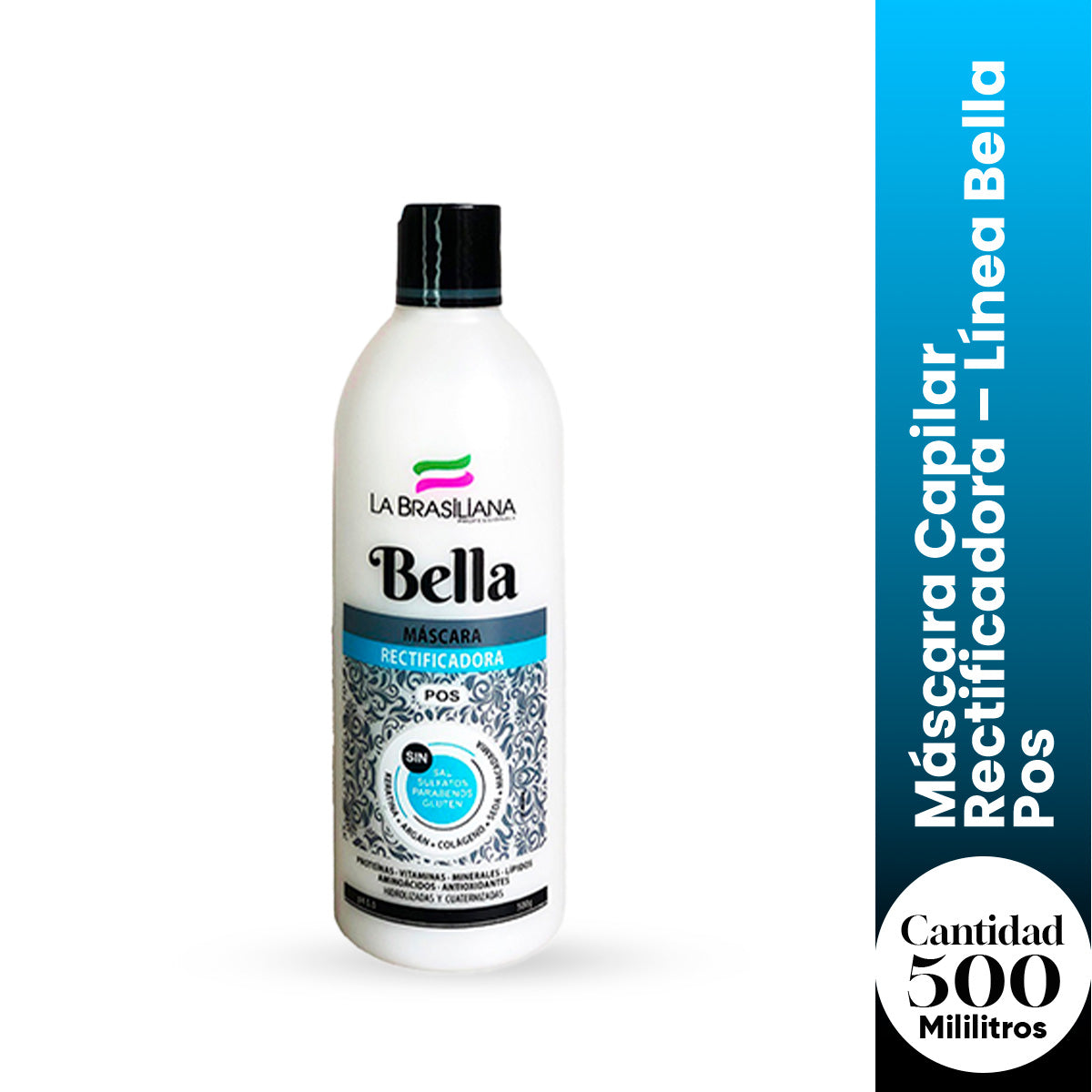 La Brasiliana Máscara Capilar Rectificadora – Línea Bella Pos 500g